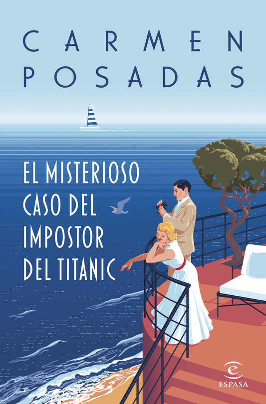 El misterioso caso del impostor del Titanic (Carmen Posadas)