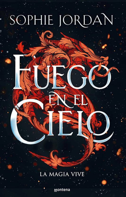 Fuego en el cielo (Sophie Jordan)