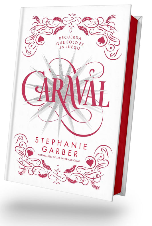 Caraval (Ed. Especial): Libro 1 (STEPHANIE GARBER)